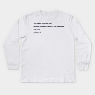 Mary Oliver - October - Quote Kids Long Sleeve T-Shirt